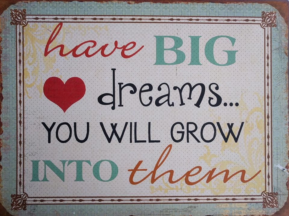 have-big-dreams